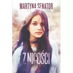 Z NICOŚCI Martyna Senator - Czwarta Strona