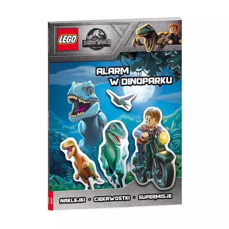 LEGO JURASSIC WORLD. ALARM W DINOPARKU. NAKLEJKI, CIEKAWOSTKI, SUPERMISJE - Ameet