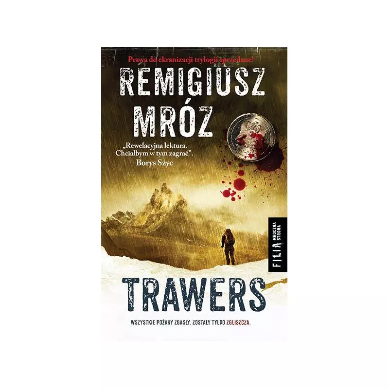 TRAWERS Remigiusz Mróz - Filia