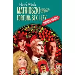 MATRIOSZKI FORTUNA SEX I ŁZY Elwira Watała - Rytm