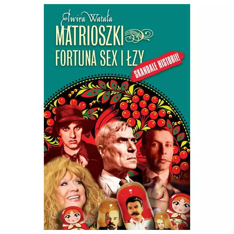 MATRIOSZKI FORTUNA SEX I ŁZY Elwira Watała - Rytm