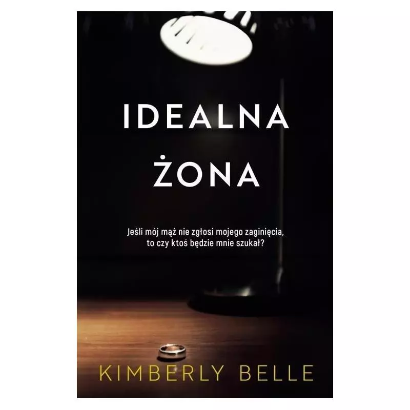 IDEALNA ŻONA Kimberly Belle