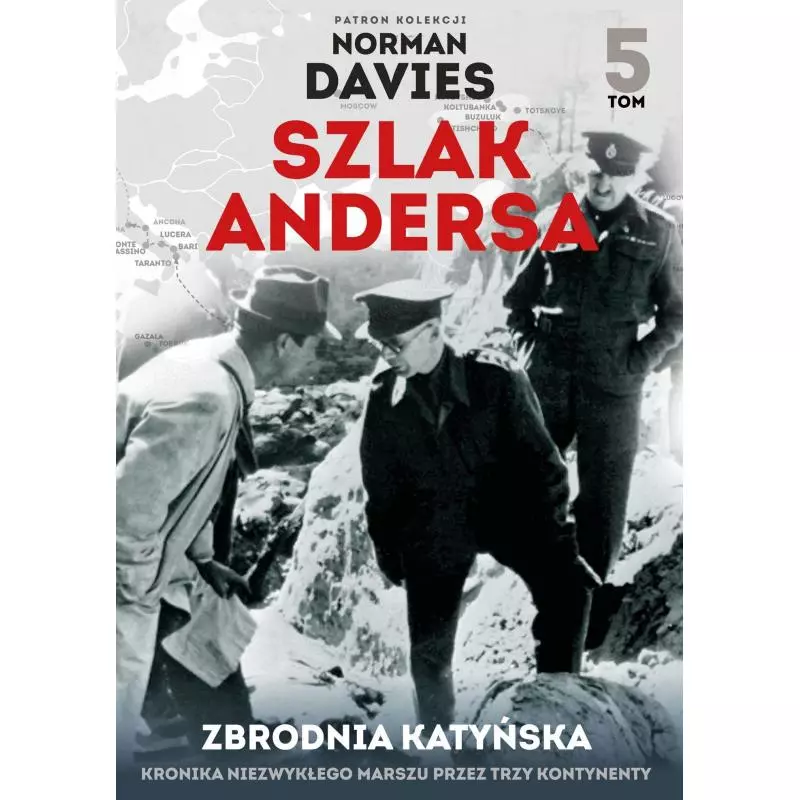 SZLAK ANDERSA ZBRODNA KATYŃSKA Gałęzowski Marek - Edipresse
