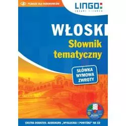 WŁOSKI SŁOWNIK TEMATYCZNY KSIĄŻKA + CD Magdalena Nowaczewska - Lingo