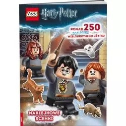 LEGO HARRY POTTER. NAKLEJKOWE SCENKI PONAD 250 NAKLEJEK - Ameet