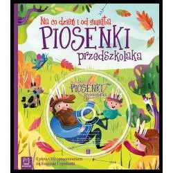 PIOSENKI PRZEDSZKOLAKA NA CO DZIEŃ I OD ŚWIĘTA + CD - Aksjomat