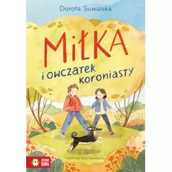 MIŁKA I OWCZAREK KORONIASTY 7+ Dorota Suwalska - Zielona Sowa
