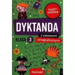 DYKTANDA Z ZABAWAMI ORTOGRAFICZNYMI KLASA 3 