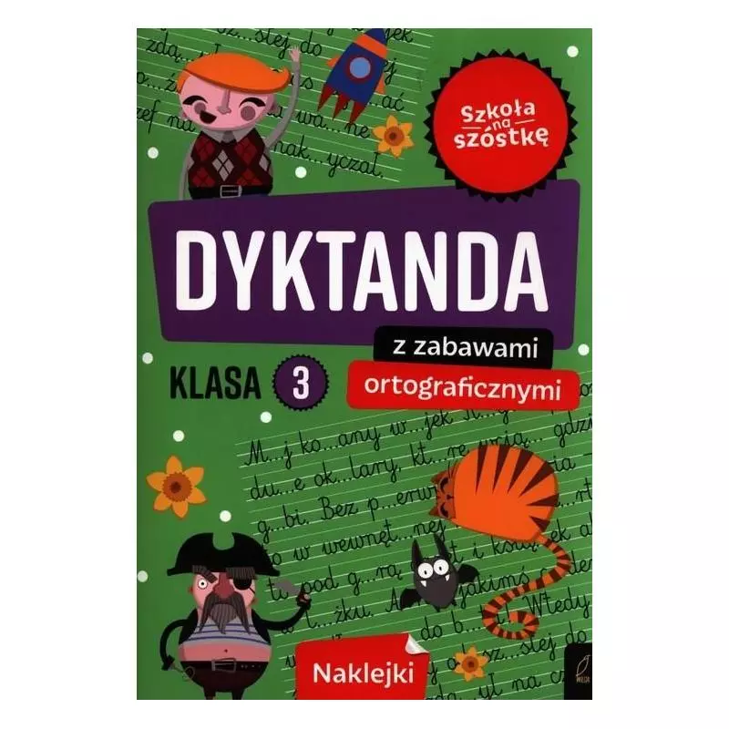 DYKTANDA Z ZABAWAMI ORTOGRAFICZNYMI KLASA 3 