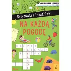 KRZYŻÓWKI I ŁAMIGŁÓWKI NA KAŻDĄ POGODĘ