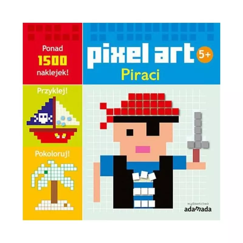 PIRACI PIXEL ART 5+ - Adamada