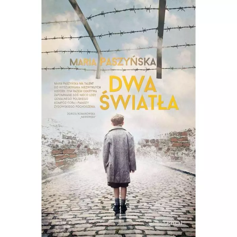 DWA ŚWIATŁA Maria Paszyńska - Pascal