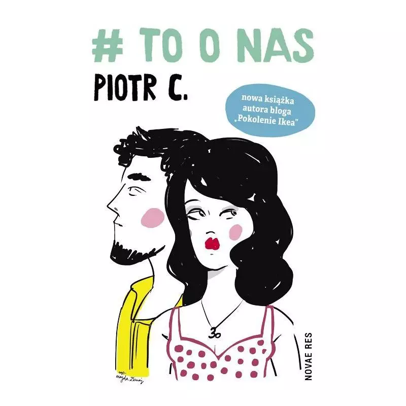 TO O NAS Piotr C. - Novae Res