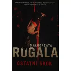 OSTATNI SKOK Małgorzata Rogal