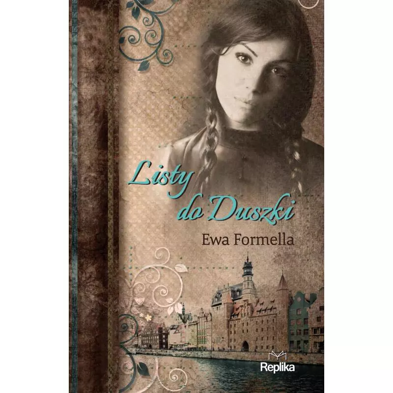 LISTY DO DUSZKI Ewa Formella - Replika