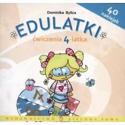 EDULATKI ĆWICZENIA 4-LATKA Dominika Bylica - Zielona Sowa