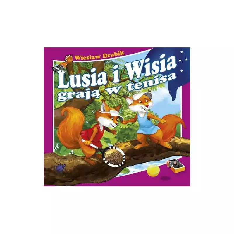 LUSIA I WISIA GRAJĄ W TENISA. Drabik Wiesław