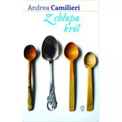 Z CHŁOPA KRÓL Andrea Camilleri - Wydawnictwo Literackie