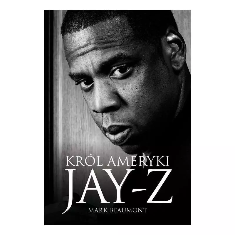 JAY-Z KRÓL AMERYKI Mark Beaumont - In Rock