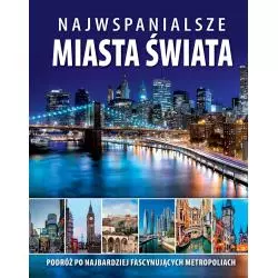 NAJWSPANIALSZE MIASTA ŚWIATA 