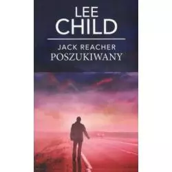 JACK REACHER POSZUKIWANY Lee Child - Albatros