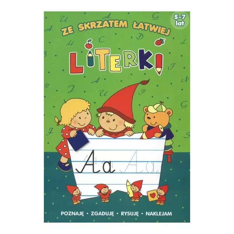 LITERKI ZE SKRZATEM ŁATWIEJ - 5-7 LAT 
