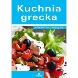 KUCHNIA GRECKA. PODRÓŻE KULINARNE Z MAŁGOSIĄ PUZIO Glińska Irena