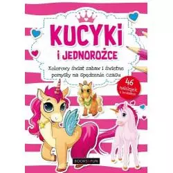 KUCYKI I JEDNOROŻCE 