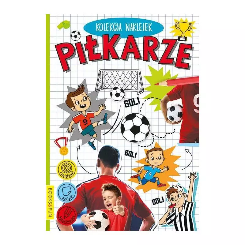 PIŁKARZE KOLEKCJA NAKLEJEK 