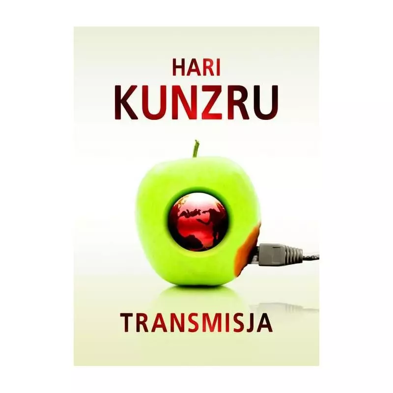 TRANSMISJA Hari Kunzuru