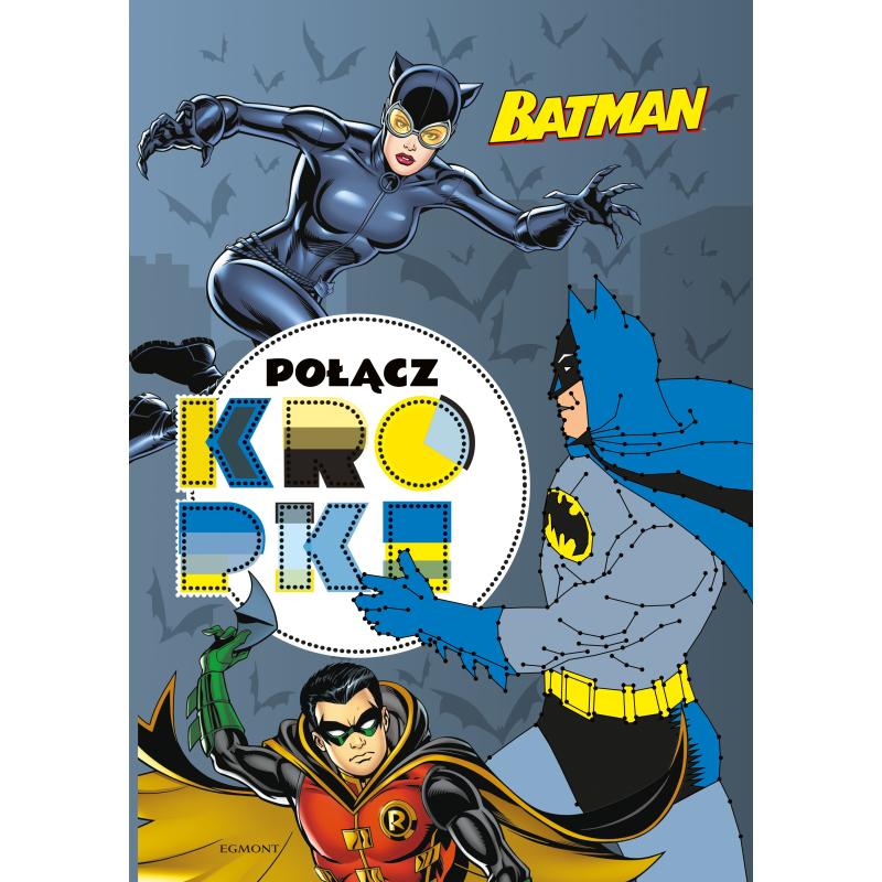 BATMAN POŁĄCZ KROPKI ADRIANNA ZABRZEWSKA