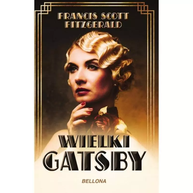 WIELKI GATSBY Francis Scott Fitzgerald - Bellona