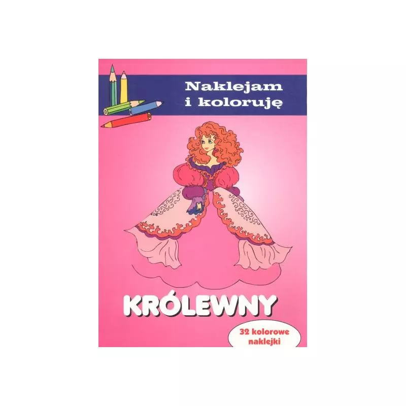 NAKLEJAM I KOLORUJĘ KRÓLEWNY