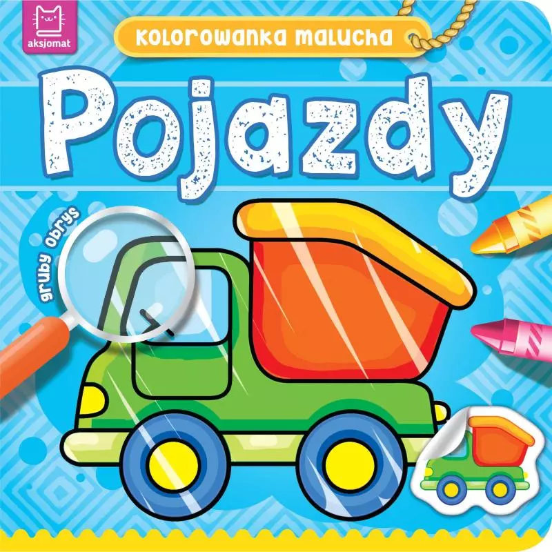 POJAZDY KOLOROWANKA MALUCHA - Aksjomat