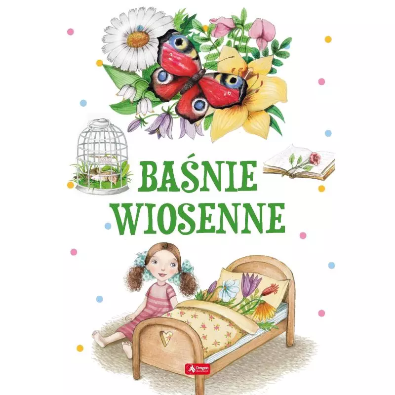 BAŚNIE WIOSENNE - Dragon