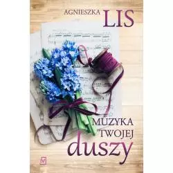MUZYKA TWOJEJ DUSZY Agnieszka Lis - Czwarta Strona
