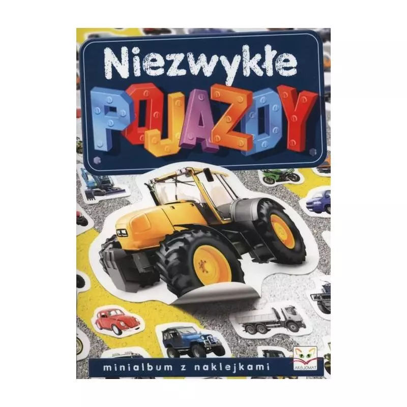 NIEZWYKŁE POJAZDY MINIALBUM Z NAKLEJKAMI