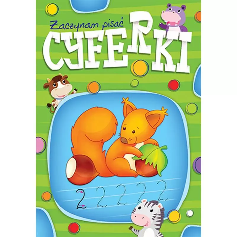 ZACZYNAM PISAĆ CYFERKI