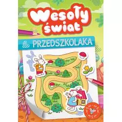 WESOŁY ŚWIAT PRZEDSZKOLAKA OD 5 LAT OPRACOWANIE ZBIOROWE