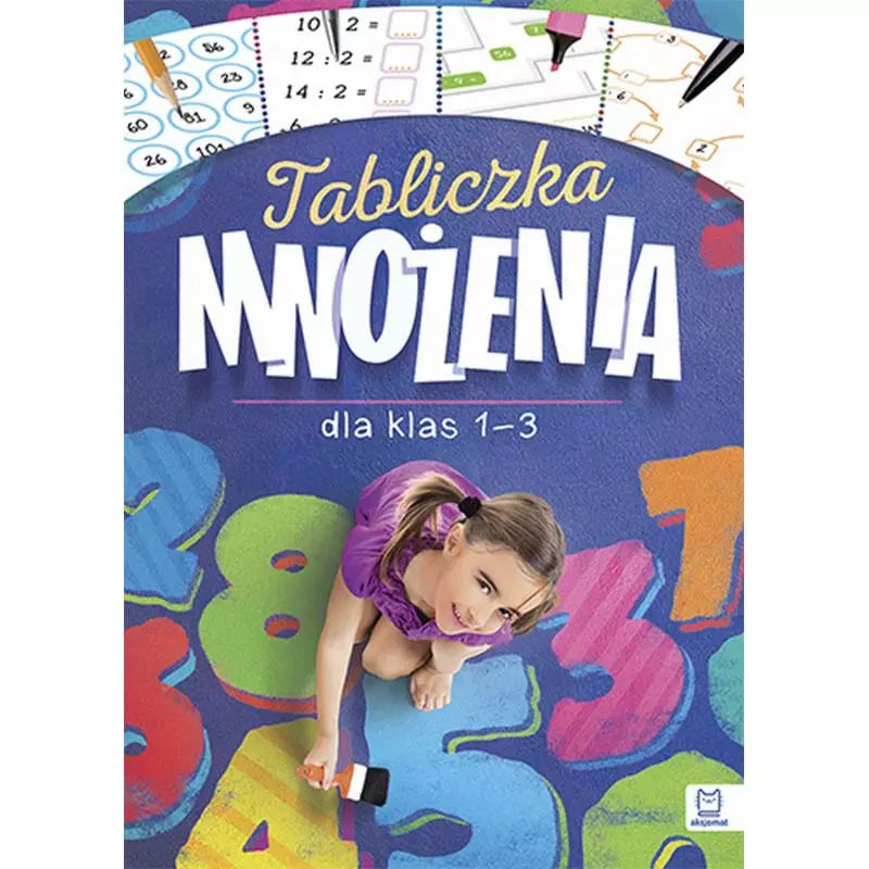 TABLICZKA MNOŻENIA DLA KLAS 1-3 OPRACOWANIE ZBIOROWE