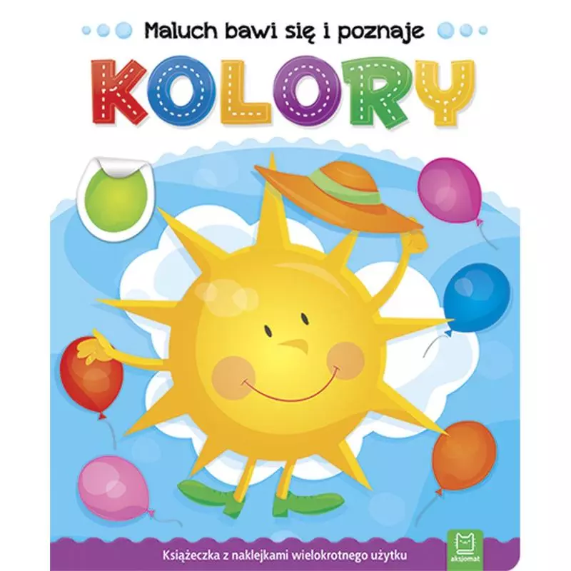 KOLORY MALUCH BAWI SIĘ I POZNAJE OPRACOWANIE ZBIOROWE