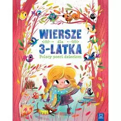 WIERSZE DLA 3-LATKA POLSCY POECI DZIECIOM OPRACOWANIE ZBIOROWE