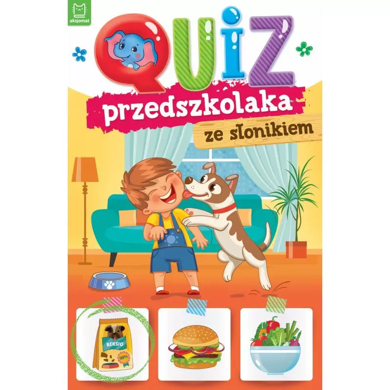 QUIZ PRZEDSZKOLAKA ZE SŁONIKIEM OPRACOWANIE ZBIOROWE