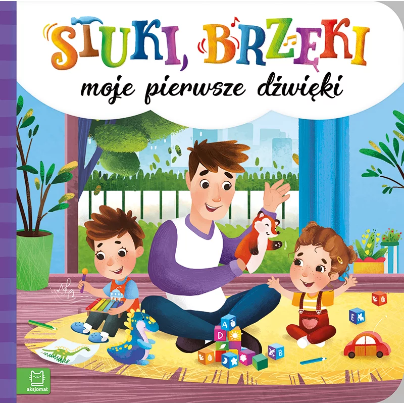 STUKI BRZĘKI MOJE PIERWSZE DŹWIĘKI OPRACOWANIA ZBIOROWE STUKI BRZĘKI MOJE PIERWSZE DŹWIĘKI OPRACOWANIA ZBIOROWE