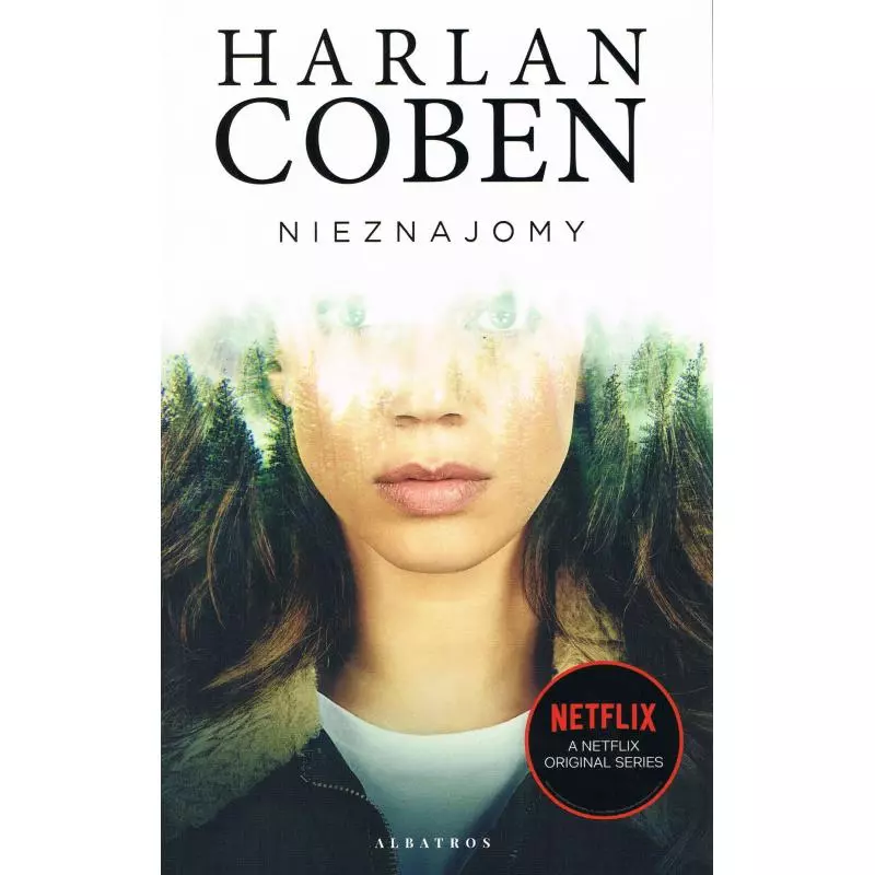 NIEZNAJOMY Harlan Coben - Albatros