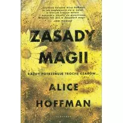 ZASADY MAGII Alice Hoffman