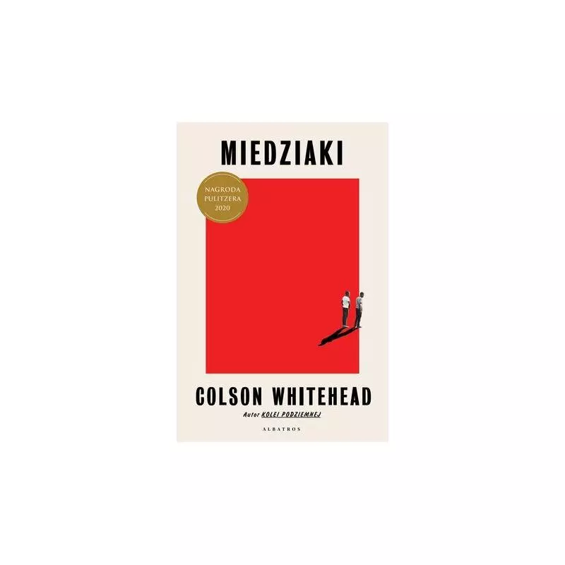 MIEDZIAKI Colson Whitehead