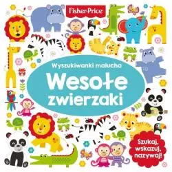 WESOŁE ZWIERZAKI WYSZUKIWANKI MALUCHA FISHER-PRICE - Olesiejuk