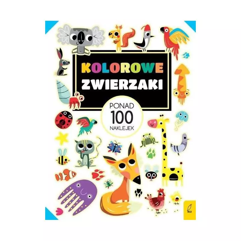 KOLOROWE ZWIERZAKI PONAD 100 NAKLEJEK 