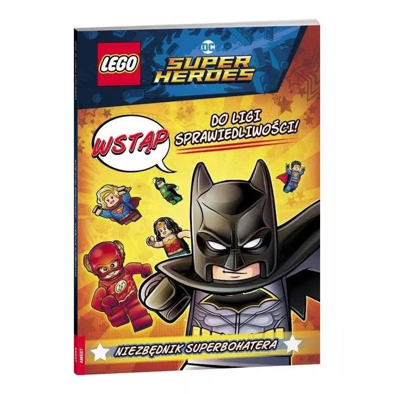 LEGO SUPER HEROES DO LIGI SPRAWIEDLIWOŚCO! NIEZBĘTNIK SUPER BOHATERA 